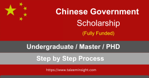 Read more about the article Chinese Government Scholarship 2025 | Step by Step Process