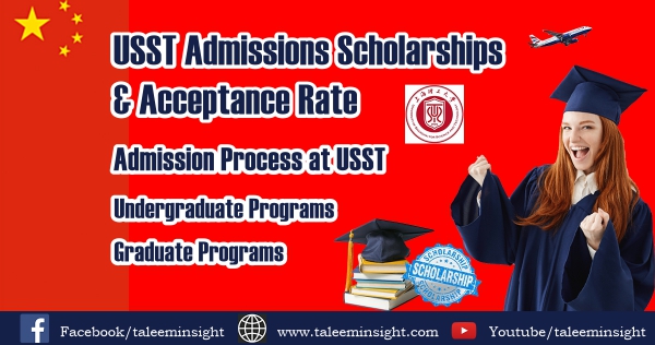 Read more about the article USST Admissions Scholarships & Acceptance Rate