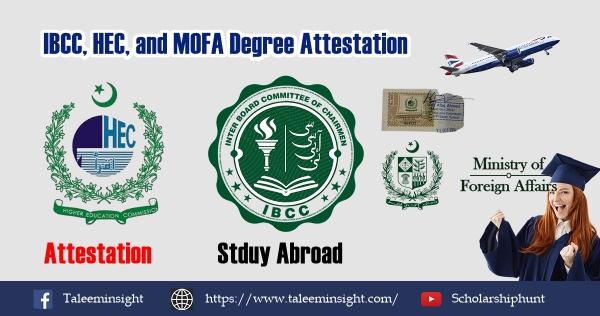 You are currently viewing IBCC HEC and MOFA Degree Attestation Guide for Study Abroad